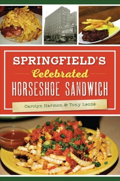 Springfields Celebrated Horseshoe Sandwich (Paperback)