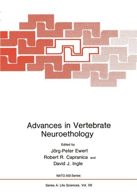 Advances in Vertebrate Neuroethology (Paperback, Softcover Repri)