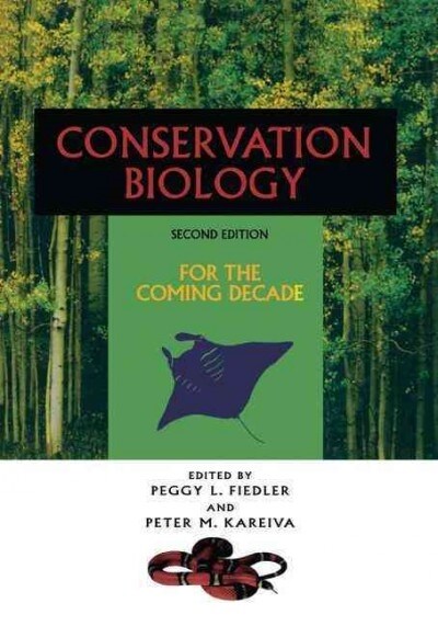 Conservation Biology: For the Coming Decade (Paperback, Softcover Repri)