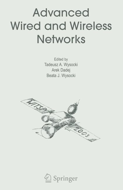 Advanced Wired and Wireless Networks (Paperback, 2005)