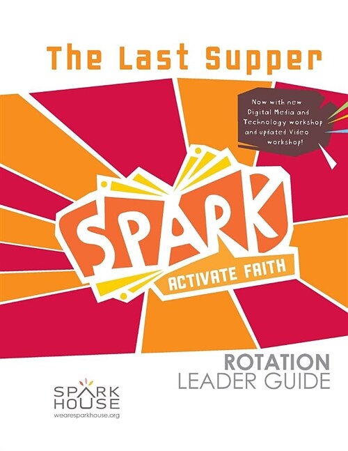 Spark Rot Ldr 2 Ed GD the Last Supper (Paperback)