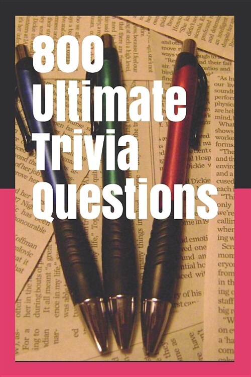 800 Ultimate Trivia Questions (Paperback)