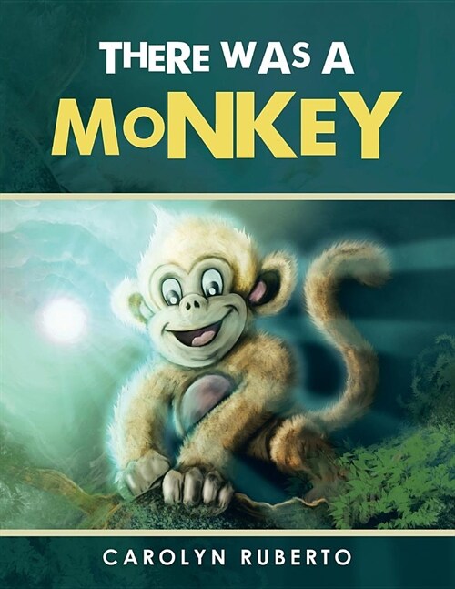 There Was a Monkey (Paperback)