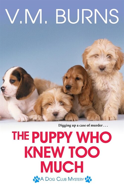The Puppy Who Knew Too Much (Paperback)