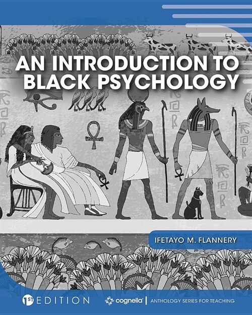 An Introduction to Black Psychology (Paperback)