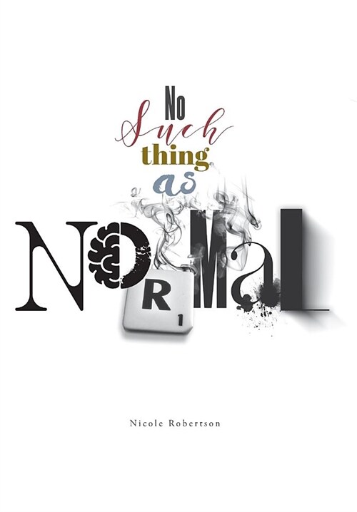 No Such Thing as Normal (Hardcover)