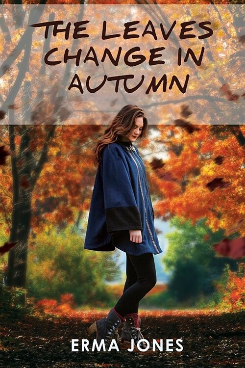 The Leaves Change in Autumn (Paperback)