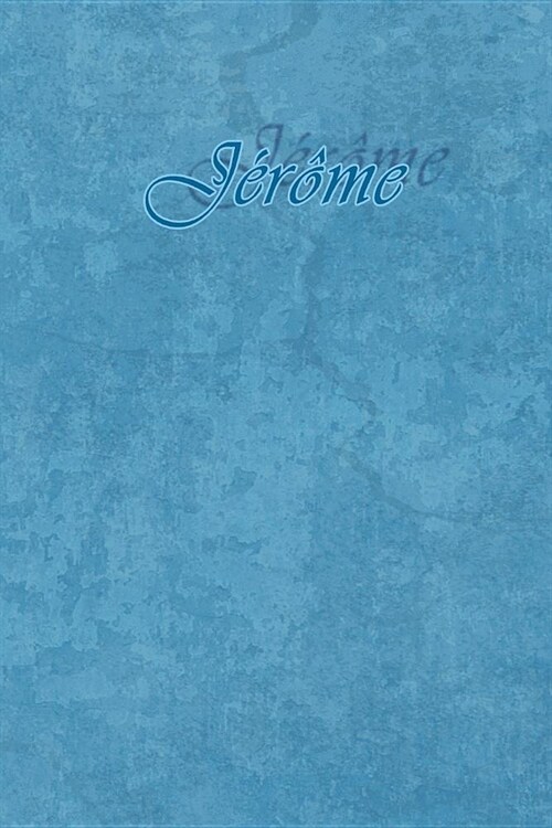 J??e: Petit Journal Personnel de 121 Pages Lign?s Avec Couverture Bleue Avec Un Pr?om dHomme (Gar?n): J??e (Paperback)
