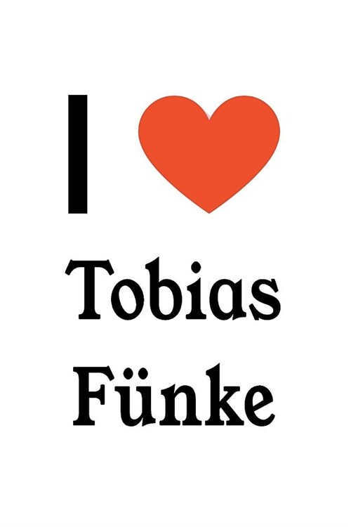 I Love Tobias F (Paperback)