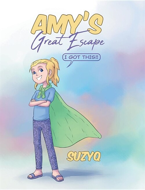Amys Great Escape (Hardcover)