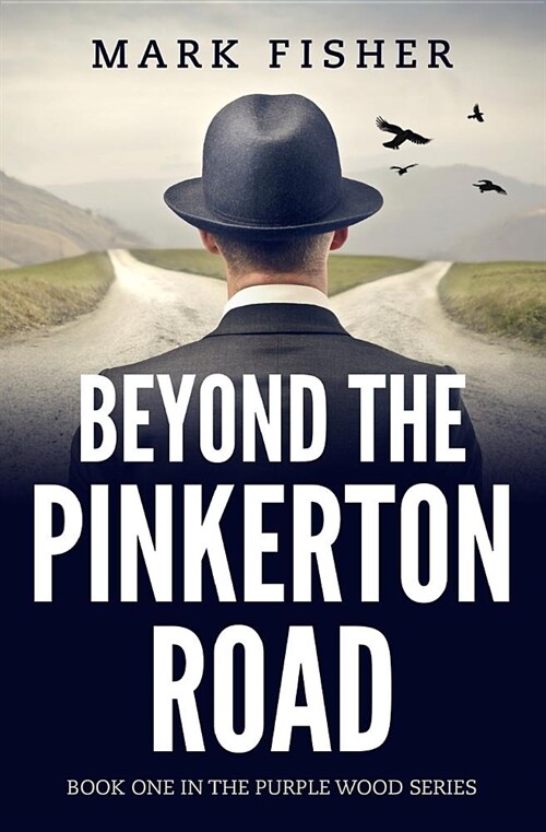 Beyond the Pinkerton Road (Paperback)