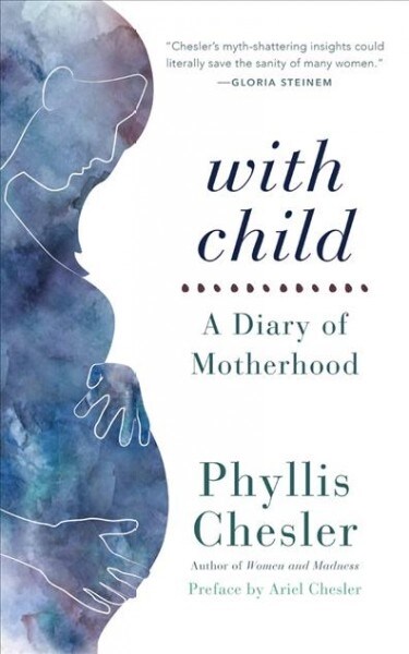 With Child: A Diary of Motherhood (Audio CD)