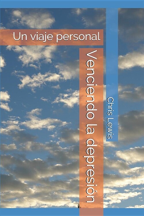 Venciendo La Depresi?: Un Viaje Personal (Paperback)
