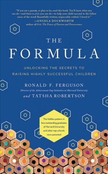 The Formula: Unlocking the Secrets to Raising Highly Successful Children (Audio CD)