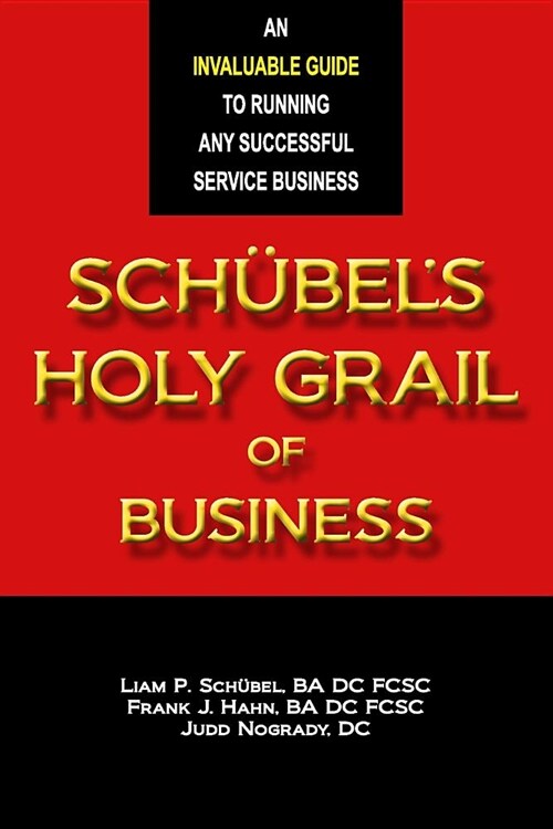 Sch?els Holy Grail of Business (Paperback)