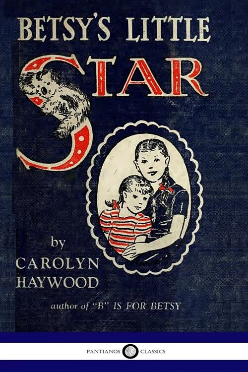 Betsys Little Star (Paperback)