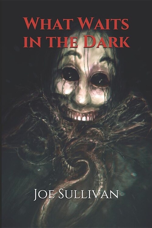 What Waits in the Dark (Paperback)