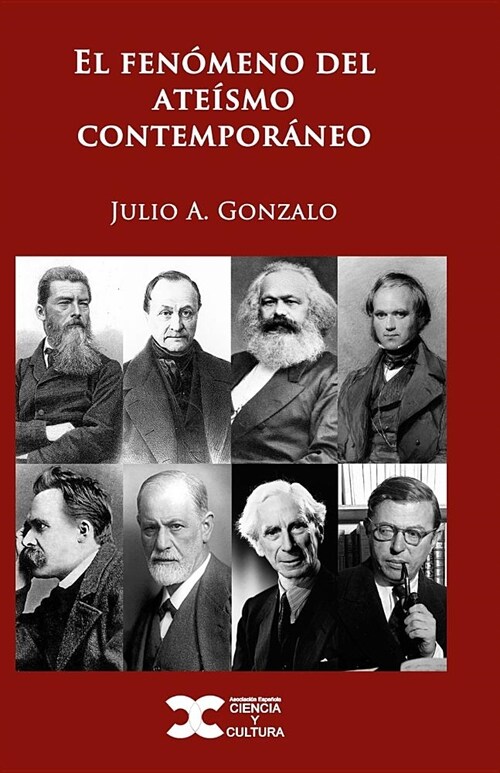 El Fen?eno del Ate?mo Contempor?eo (Paperback)