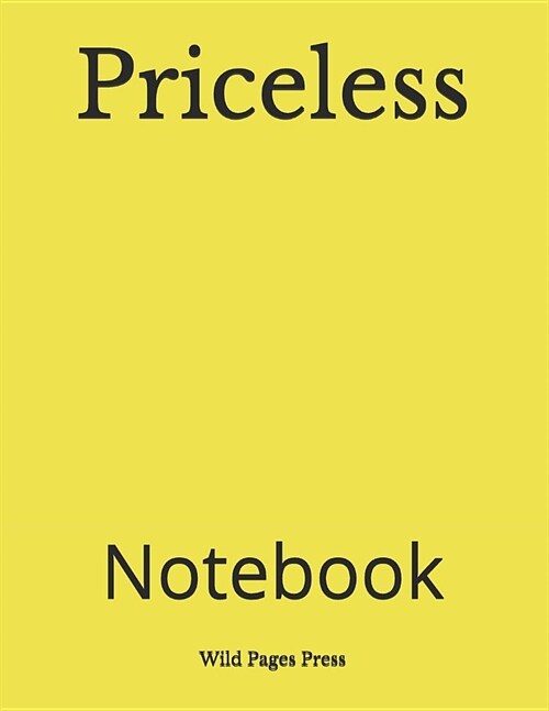 Priceless: Notebook (Paperback)