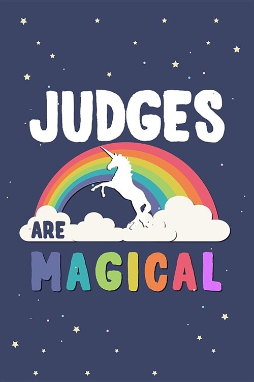 Judges Are Magical Journal Notebook: Blank Lined Ruled for Writing 6x9 120 Pages (Paperback)