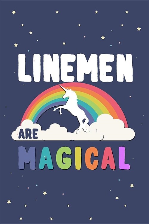 Linemen Are Magical Journal Notebook: Blank Lined Ruled for Writing 6x9 120 Pages (Paperback)