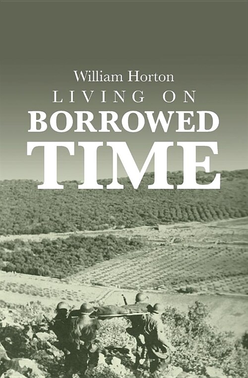 Living on Borrowed Time (Paperback)