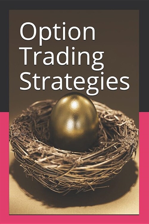 Option Trading Strategies (Paperback)