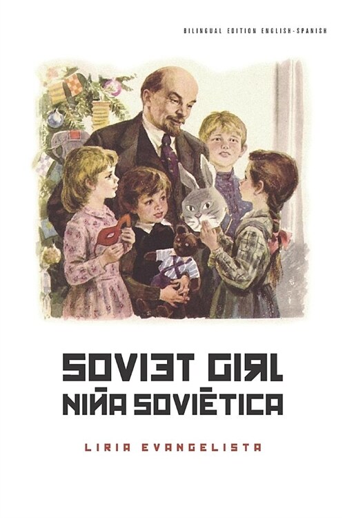 Soviet Girl / Ni? Sovi?ica: Bilingual Edition (Paperback)