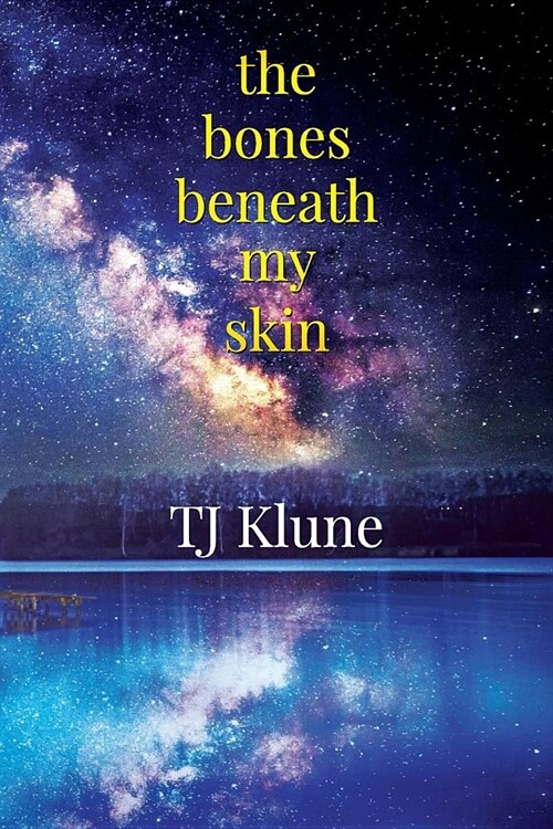 The Bones Beneath My Skin (Paperback)