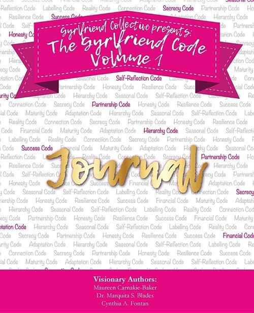 The Gyrlfriend Code Journal (Paperback)