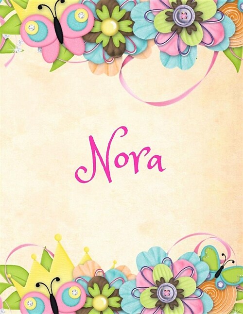 Nora: Personalized Name Journal Composition Notebook (Paperback)