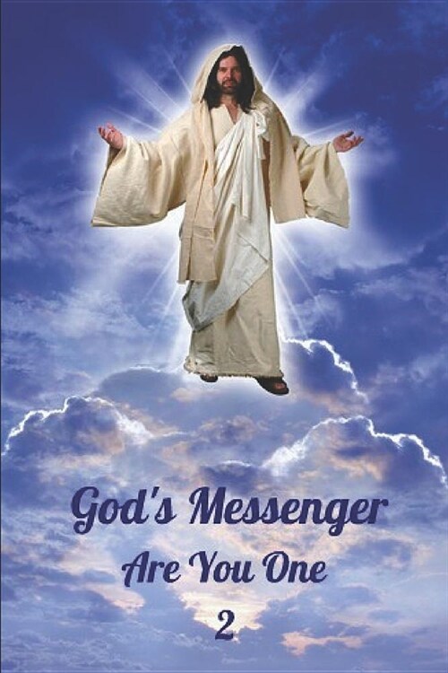 Gods Messenger: Are You One? (Paperback)