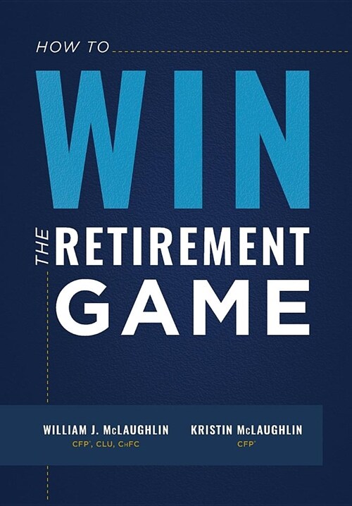 How to Win the Retirement Game (Hardcover)