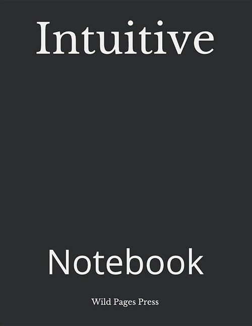 Intuitive: Notebook (Paperback)