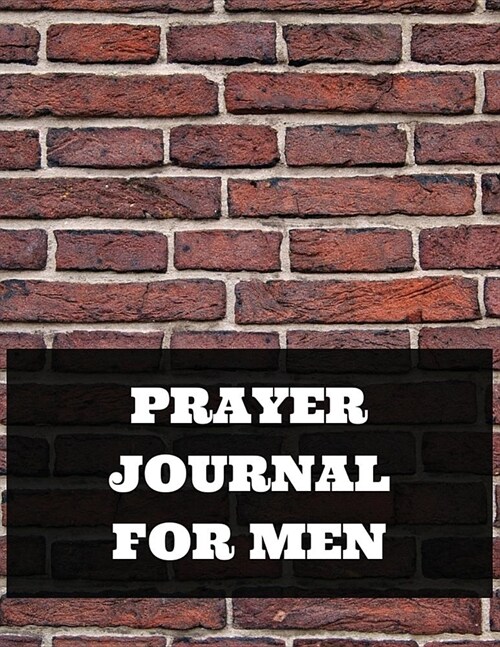 Prayer Journal for Men (Paperback)