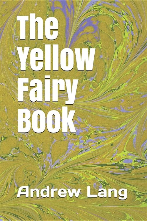 The Yellow Fairy Book (Paperback)