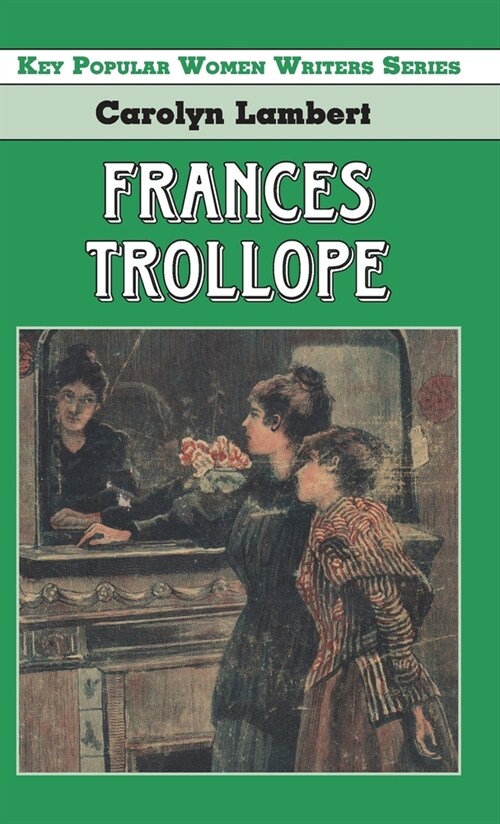 Frances Trollope (Hardcover)