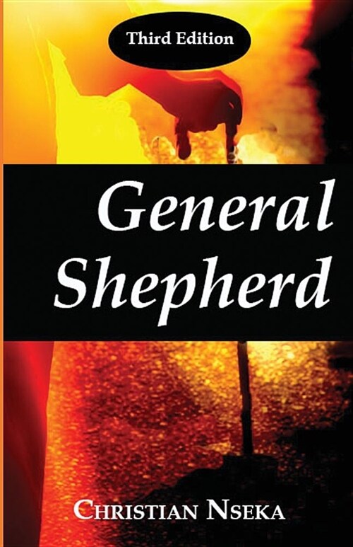 General Shepherd: A New Perspective on the Mission of the Messiah (Paperback)