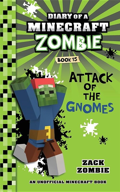 Diary of a Minecraft Zombie Book 15: Attack of the Gnomes (Paperback)