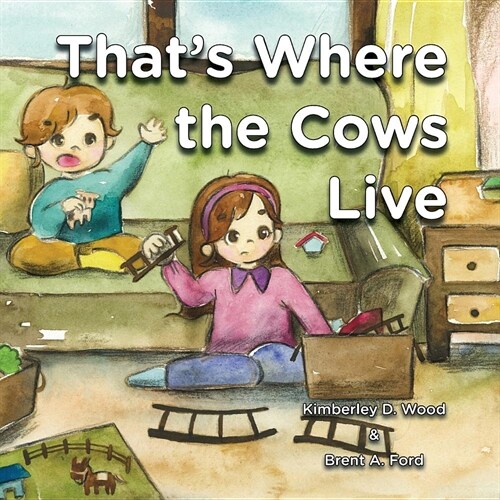 Thats Where the Cows Live (Paperback)