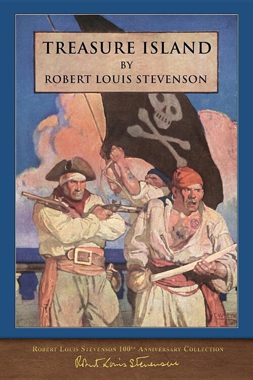 Treasure Island: 100th Anniversary Collection (Paperback)