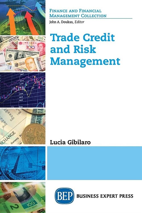 Trade Credit and Risk Management (Paperback)