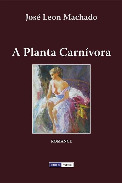 A Planta Carn?ora (Paperback)