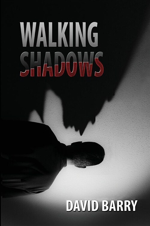 Walking Shadows (Paperback)