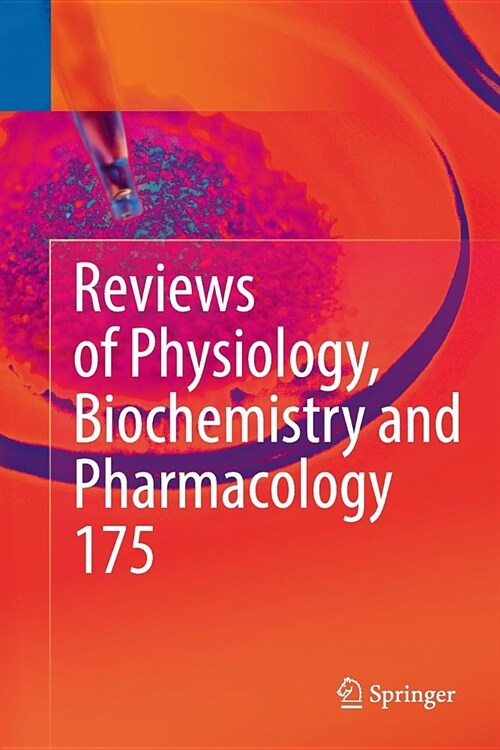 Reviews of Physiology, Biochemistry and Pharmacology, Vol. 175 (Paperback)