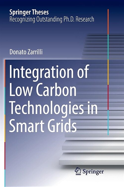 Integration of Low Carbon Technologies in Smart Grids (Paperback)