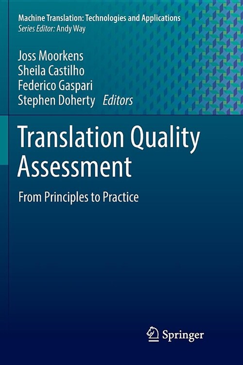 Translation Quality Assessment: From Principles to Practice (Paperback)