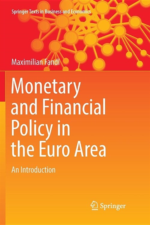 Monetary and Financial Policy in the Euro Area: An Introduction (Paperback)