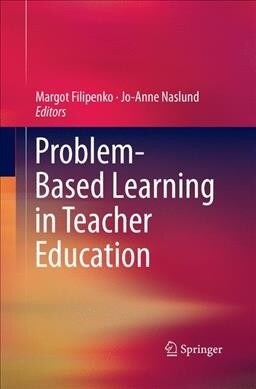 Problem-Based Learning in Teacher Education (Paperback, Softcover Repri)