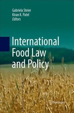 International Food Law and Policy (Paperback, Softcover Repri)